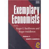Exemplary Economists Vol. 1 : North America