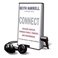 Connect, Building success Through People, Purpose, and Performance: Library Edition