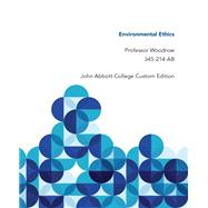 ENVIRONMENTAL ETHICS 3E WEB PDF JOHN ABBOTT COLLEGE CUSTOM