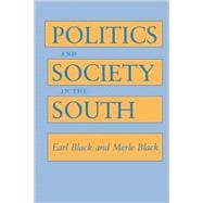 Politics and Society in the South