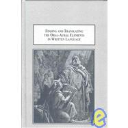 Finding and Translating the Oral-Aural Elements in Written Language : The Case of the New Testament Epistles