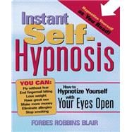 Instant Self-Hypnosis,9781402229596