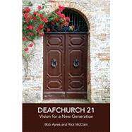 Deafchurch 21 Vision for a New Generation