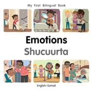 My First Bilingual Book–Emotions (English–Somali)