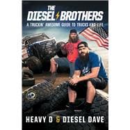 The Diesel Brothers