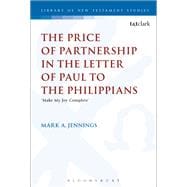 The Price of Partnership in the Letter of Paul to the Philippians