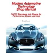 Modern Automotive Technology Shop Manual