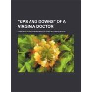 Ups and Downs of a Virginia Doctor