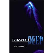 Yucatan Deep