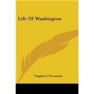 Life Of Washington