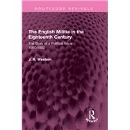 The English Militia in the Eighteenth Century