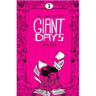 Giant Days Library Edition Vol. 1