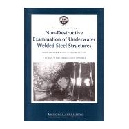 Non-Destructive Examination of Underwater Welded Structures