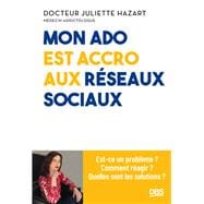 Mon ado est accro aux réseaux sociaux