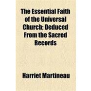 The Essential Faith of the Universal Church