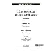 Mastery Study Guide for Microeconomics: Principles and Applications