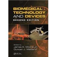Biomedical Technology and Devices, Second Edition