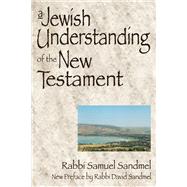 A Jewish Understanding of the New Testament