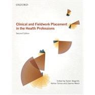 Clinical and Fieldwork Placement in the Health Profession