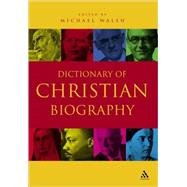 Dictionary Of Christian Biography