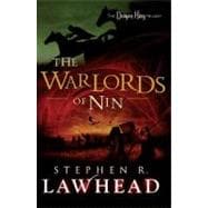 The Dragon King Trilogy #3 : The Warlords Of Nin