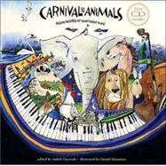 Carnival of the Animals : Poems Inspired by Saint-Saens' Music
