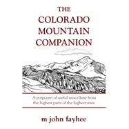 The Colorado Mountain Companion