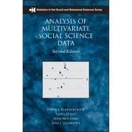 Analysis of Multivariate Social Science Data, Second Edition