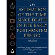 The Estimation of the Time since Death in the Early Post Mortem Period