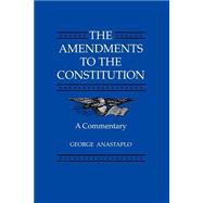 The Amendments to the Constitution
