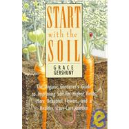 Start With the Soil