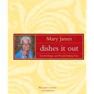 Mary James Dishes It Out