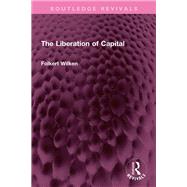 The Liberation of Capital
