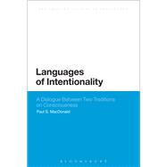 Languages of Intentionality A Dialogue Between Two Traditions on Consciousness
