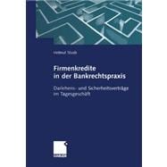 Firmenkredite in Der Bankrechtspraxis
