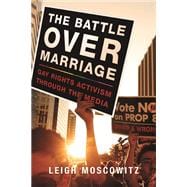 The Battle Over Marriage