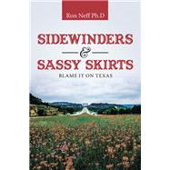 Sidewinders & Sassy Skirts