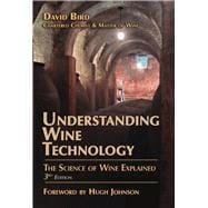 Understanding Wine Technology The Science of Wine Explained