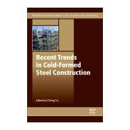 Recent Trends in Cold-formed Steel Construction