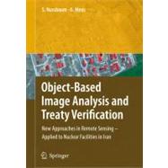 Object-Based Image Analysis and Treaty Verification