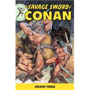 Savage Sword of Conan Volume 3