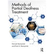 Methods of Partial Deafness Treatment