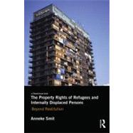 The Property Rights of Refugees and Internally Displaced Persons: Beyond Restitution