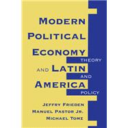 Modern Political Economy And Latin America