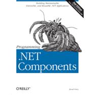 Programming .NET Components, 2nd Edition