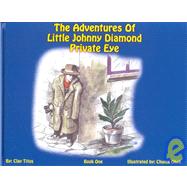 The Adventures of Little Johnny Diamond: Private Eye