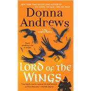 Lord of the Wings A Meg Langslow Mystery