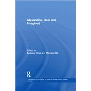 Alexandria, Real and Imagined
