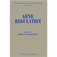 Gene Regulation : UCLA Symposium Molecular Cellular Biology