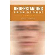 Understanding Personality Disorders